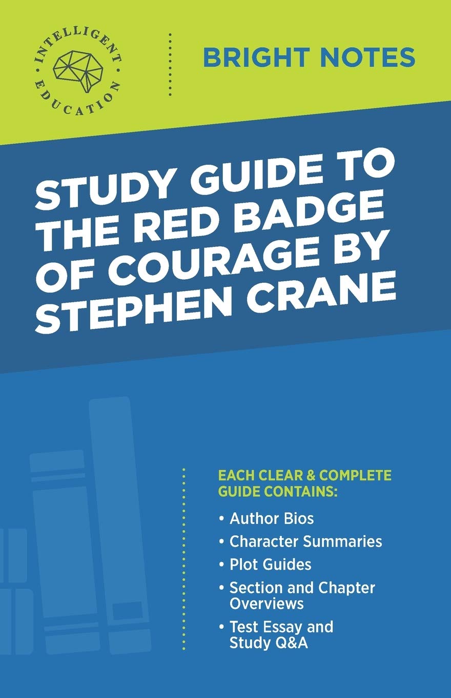 Study Guide To The Red Badge Of Courage By Stephen Crane (Bright Notes)