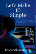 Lets Make IT Simple