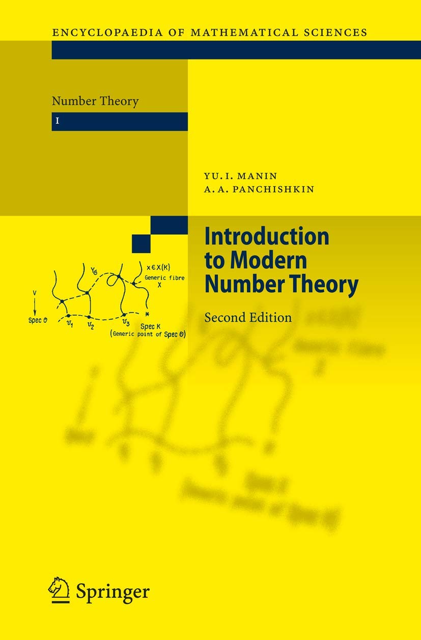 Introduction to Modern Number Theory: Fundamental Problems, Ideas and Theories (Encyclopaedia of Mathematical Sciences, 49)