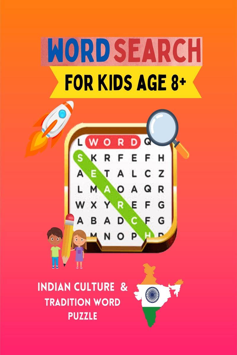 Challenging Word Search for Kids : A collection of challenging words from Indian Tradition and Culture