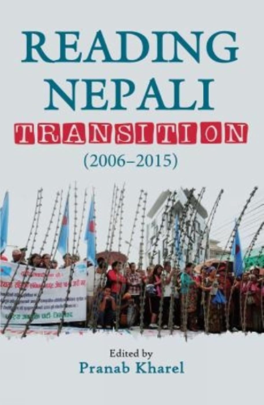 Reading Nepali Transition (2006  2015)