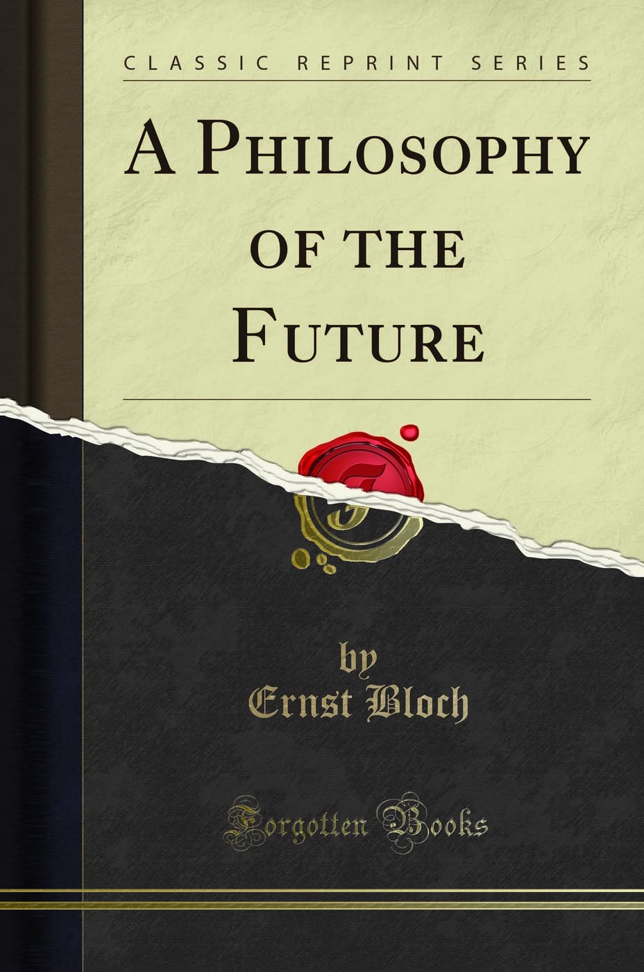 A Philosophy of the Future (Classic Reprint)