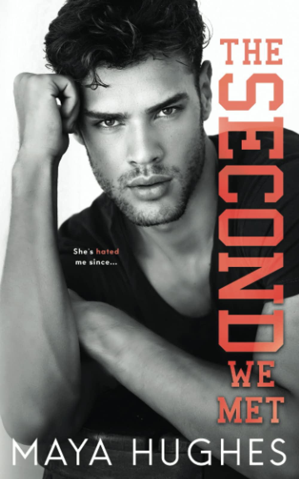 The Second We Met: An enemiestolovers romance (Fulton U)