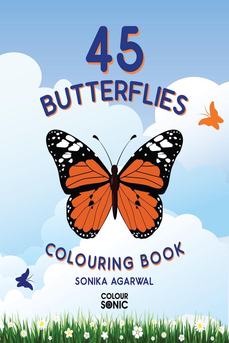 45 Butterflies Colouring Book : 45 Beautiiful Butterfly Colouring Pages | Gift for Kids and Toddlers, Ages 38 | Painting and Dr