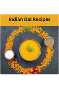 Indian Dal Recipes : Tasty and Healthy Indian Dal/Lentil recipes from various parts of India