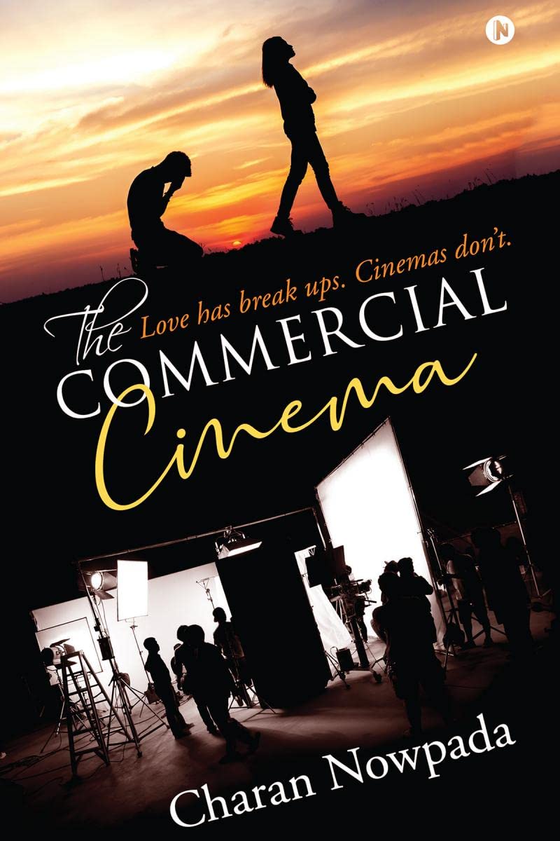 The Commercial Cinema : Love Has Break UpS. Cinemas DonT.