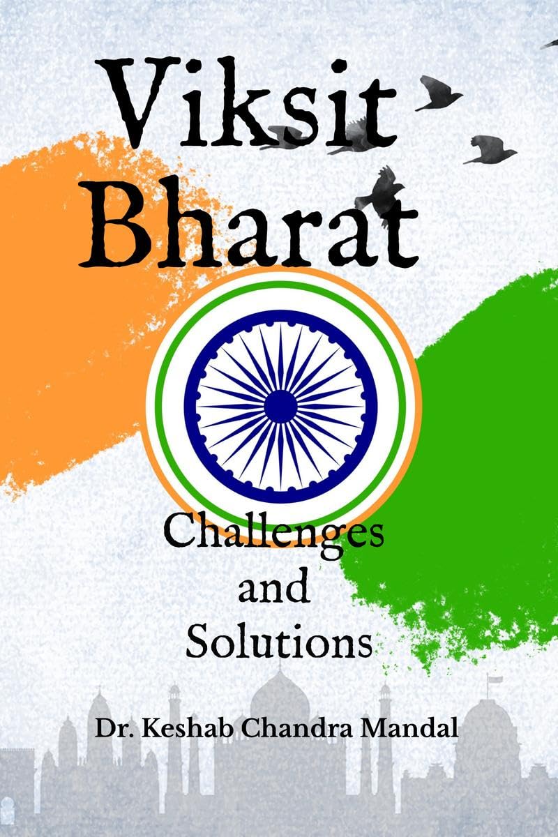Viksit Bharat: Challenges and Solutions