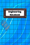 Engineering Notebook Blue : Professional Engineer Notebook | Graph Composition Paper Notebook | 100 Pages  8.5x11  Grid Form