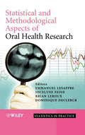 Statistical and Methodological Aspects of Oral Health Research