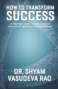 How To Transform Success