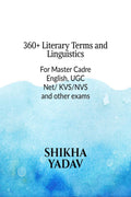 360 + Literary Terms and Linguistics : Master Cadre and other exams
