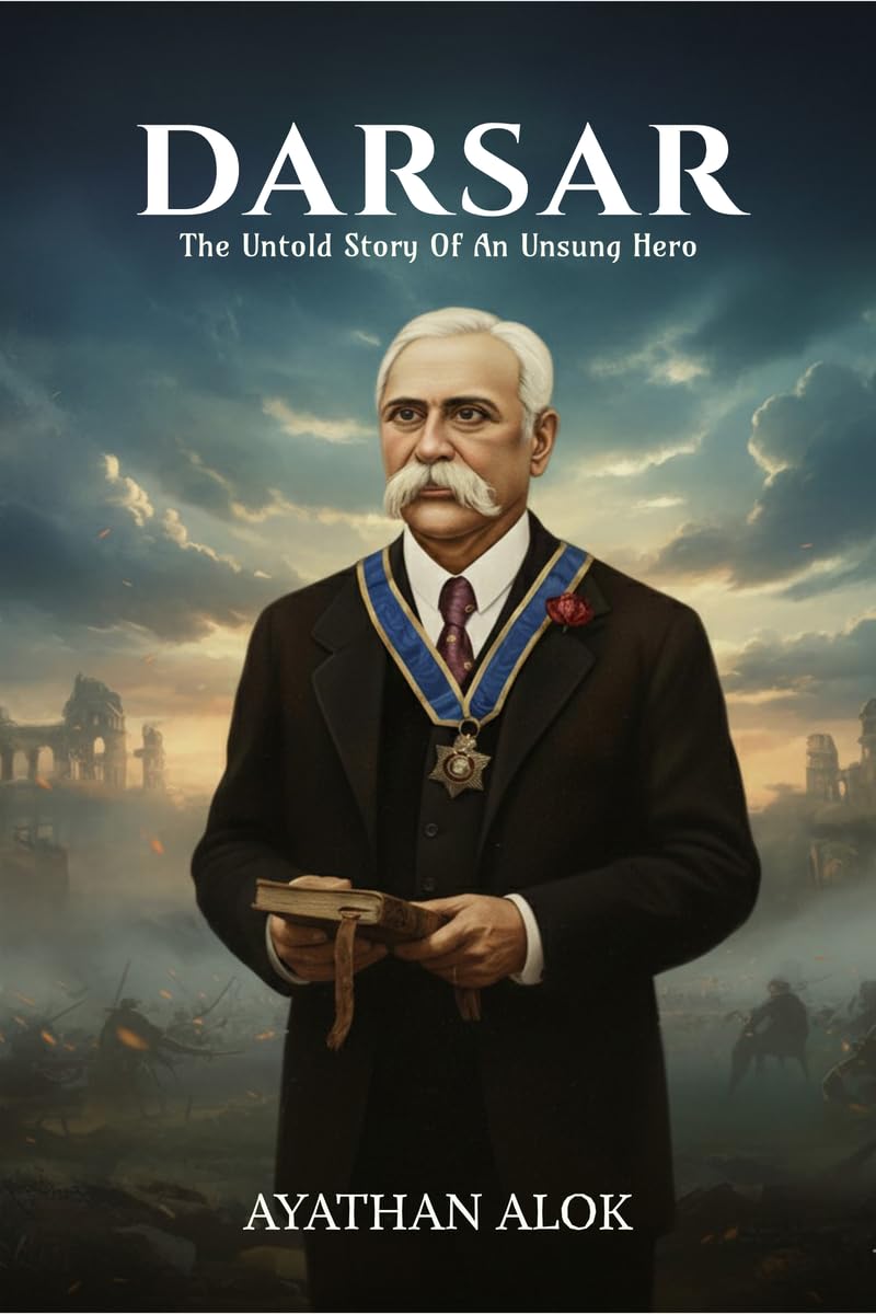 DARSAR: THE UNTOLD STORY OF AN UNSUNG HERO