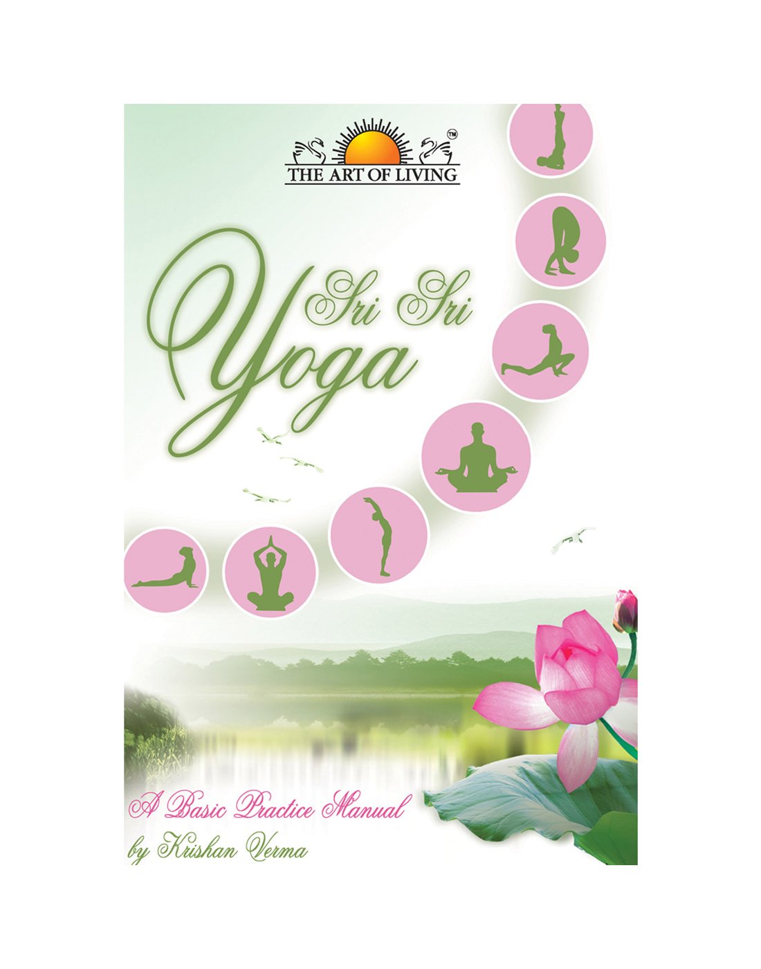 Sri Sri Yoga Basic Practice Manual