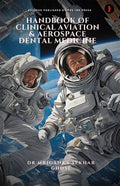 HANDBOOK OF CLINICAL AVATION & AEROSPACE DENTAL MEDICINE