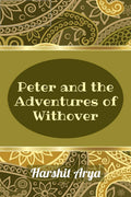 Peter and the Adventures of Withover