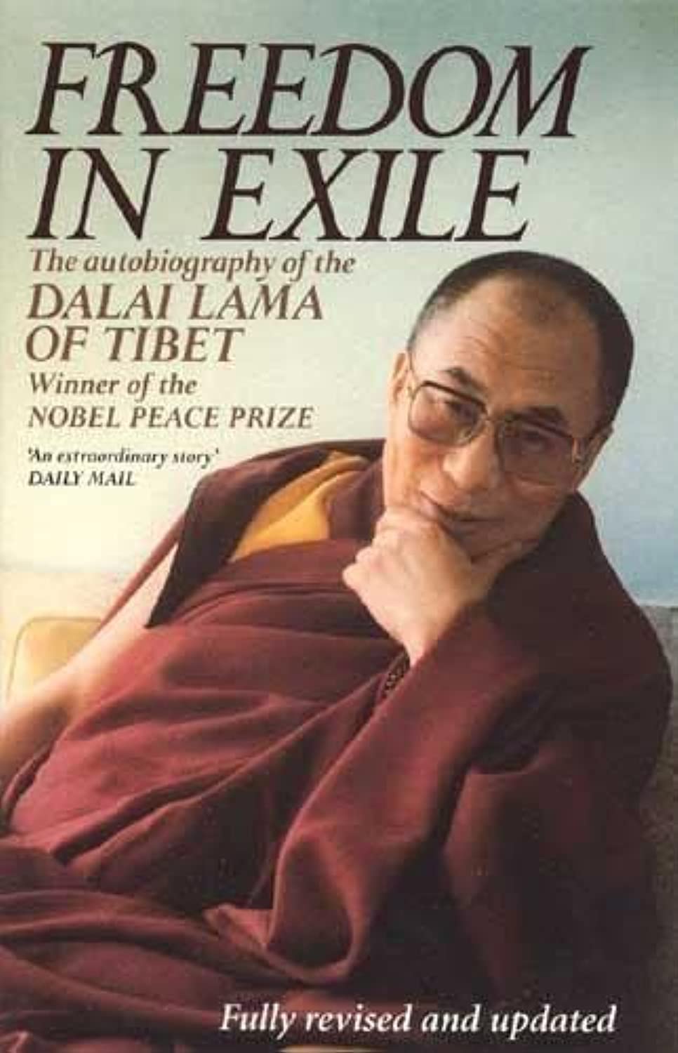 Freedom in Exile : Autobiography of His Holiness the Dalai Lama of Tibet