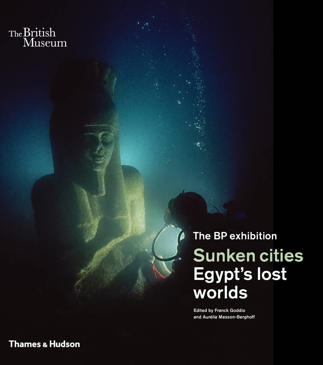 Sunken Cities: Egypts Lost Worlds