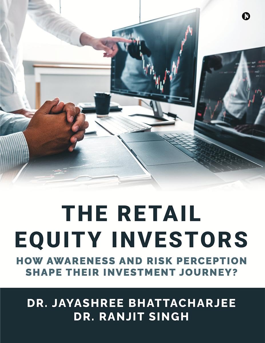The Retail Equity Investors : How Awareness and Risk Perception Shape their Investment Journey?