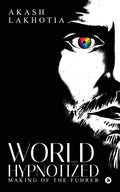 World Hypnotized : Making of the Fuhrer