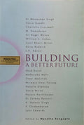 Building a Better Future
