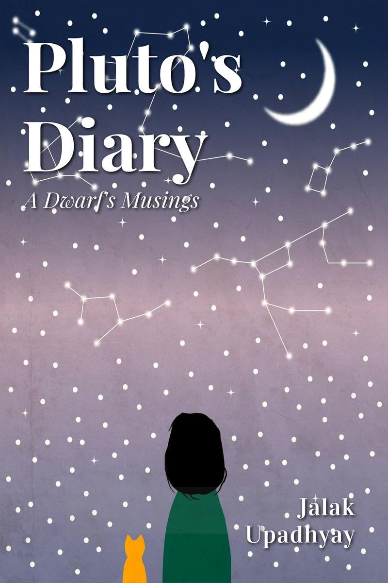 Plutos Diary : A Dwarfs Musings