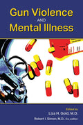 GUN VIOLENCE AND MENTAL ILLNESS (PB 2016)