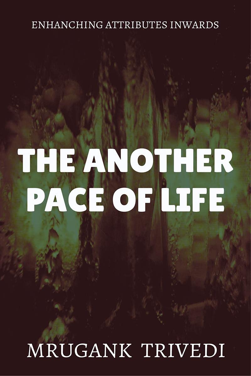 The Another Pace Of Life: Enhancing Attributes Inwards