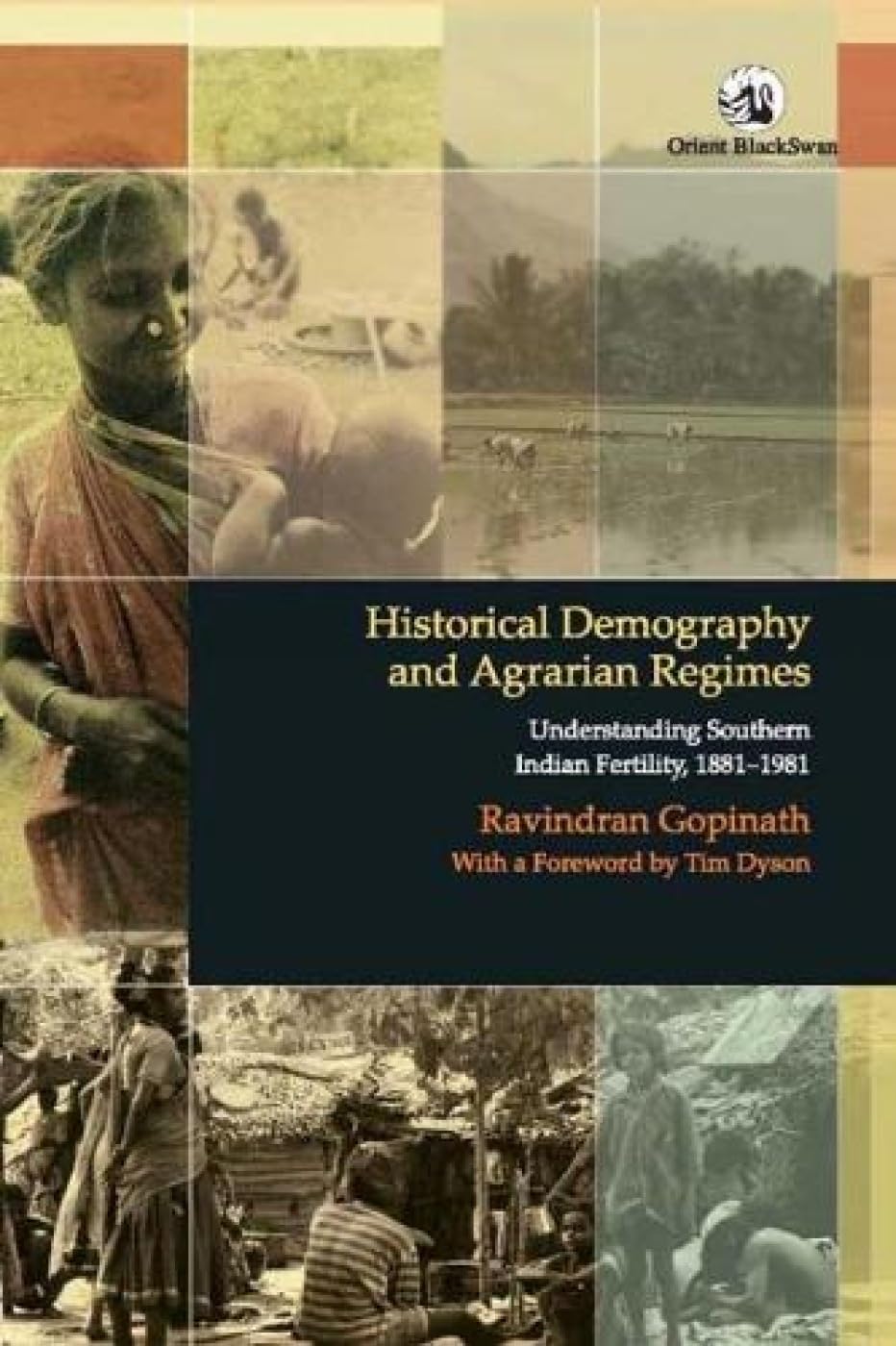 HISTORICAL DEMOGRAPHY AND AGRARIAN REGIMES