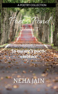 PoetS Pond VolumeIi : In NatureS Poetic Embrace