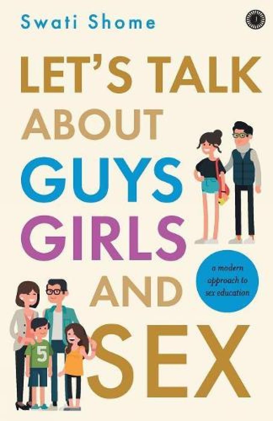 Lets Talk about Guys, Girls and Sex