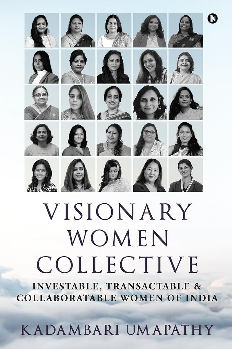 Visionary Women Collective : Investable, Transactable and Collaboratable Women of India