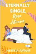 Eternally Single, Rosa lvarez