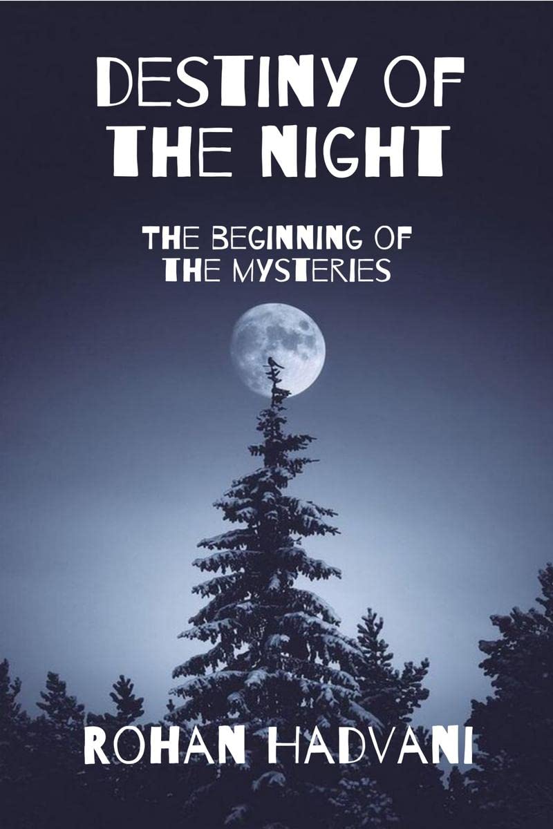 Destiny Of The Night: The Beginning of Mysteries