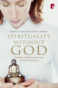 SPIRITUALITY WITHOUT GOD