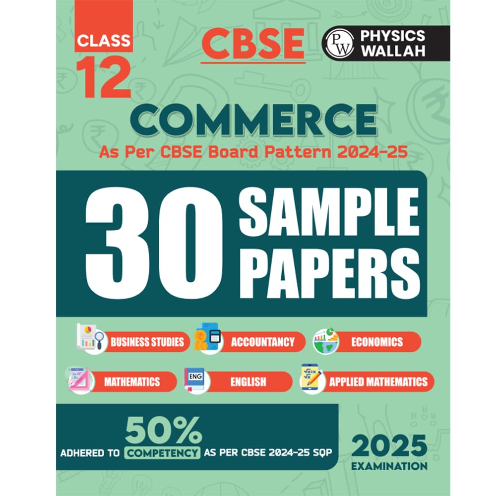 PW CBSE Class 12 Commerce Stream Combined 30 Sample Papers For 20242025 Board Exams l Business Studies, Accountancy, Economics,