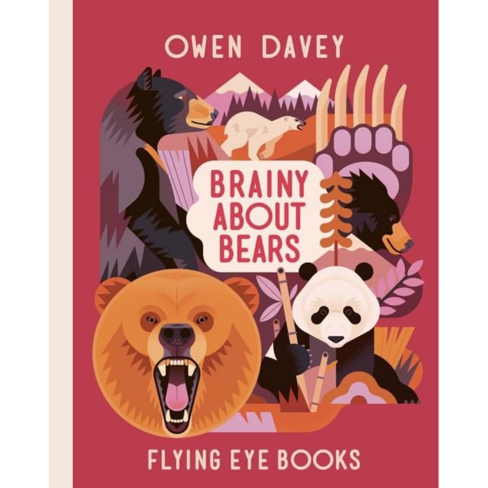Flying Eye Books Brainy About Bears.