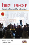 Ethical Leadership  Concepts and Cases on Ethics in Governance