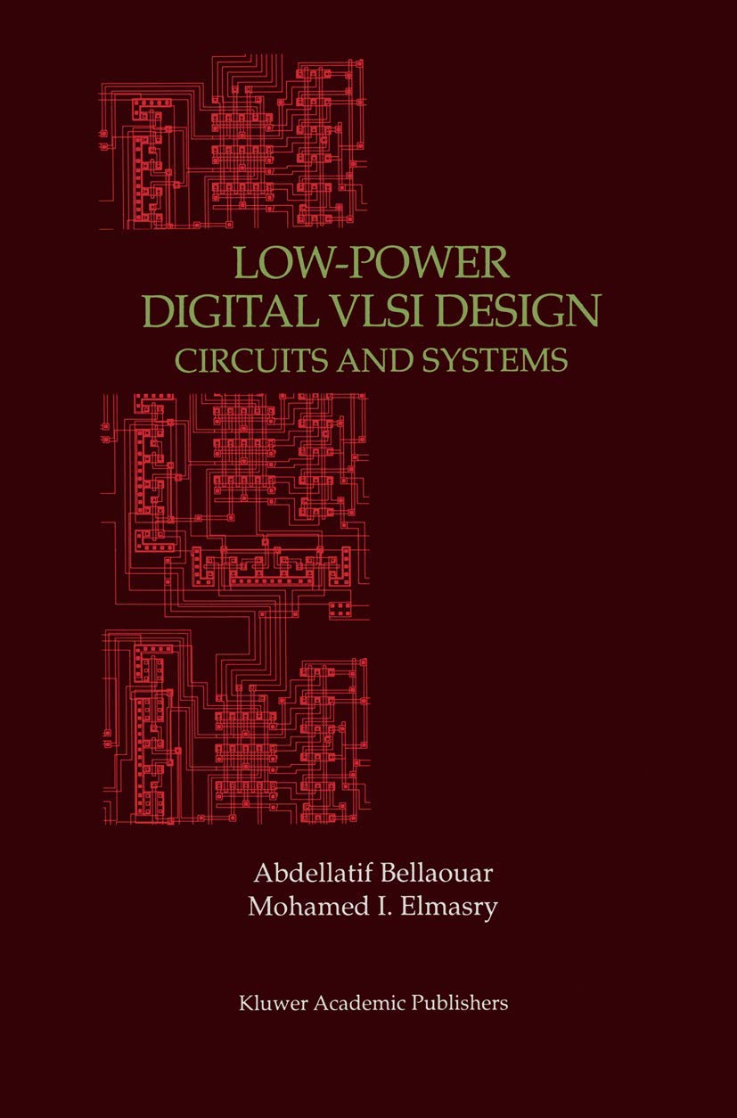LowPower Digital VLSI Design: Circuits and Systems