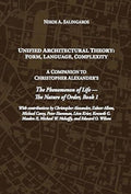 Unified Architectural Theory: Form, Language, Complexity