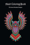 Adult Coloring Book: 50 Animal Mandala Designs