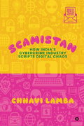 Scamistan: How Indias Cybercrime Industry Scripts Digital Chaos