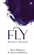 Fly : First Love Yourself