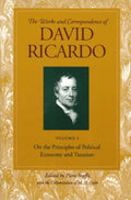 On the Principles of Political Economy and Taxation (The Works and Correspondence of David Ricardo)