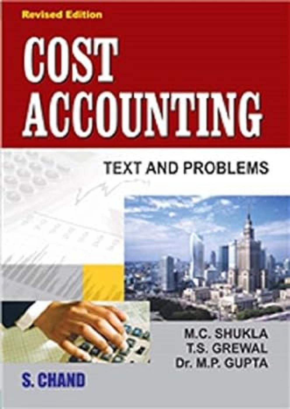 Cost Accounting: Text and Problems