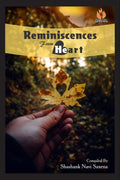 Reminiscences From Heart /   