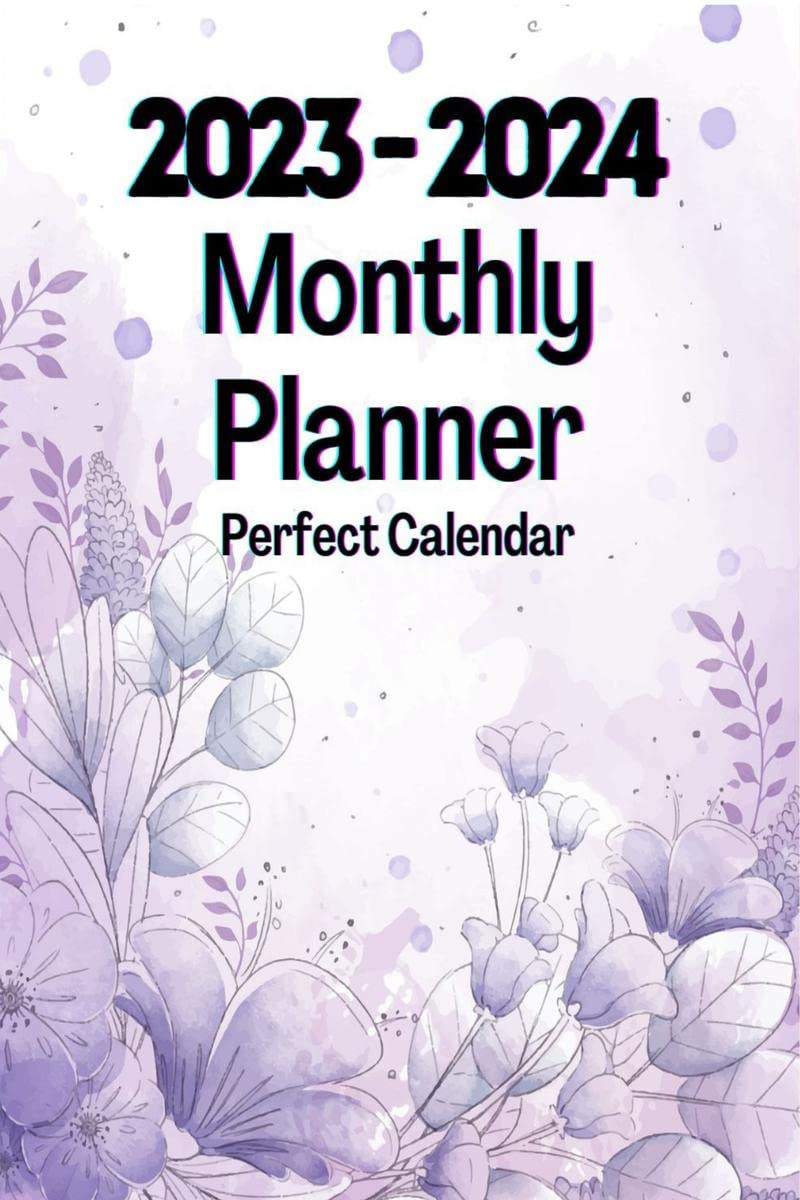 20232024 Monthly Planner Perfect Calendar : 2 Years Large Organizer for Women