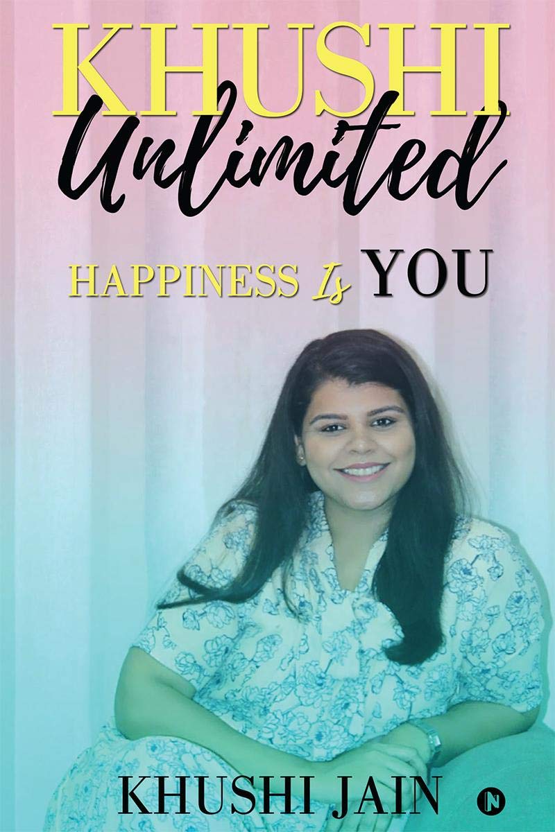 Khushi Unlimited : Happiness Is You