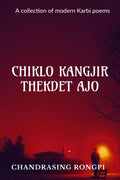 CHIKLO KANGJIR THEKDET AJO