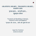 GRATEFUL HEART... THANKFUL HEART... HAPPY LIFE /  ...  ...  :   ...       / Gratitude and Thankfulness Unlocked... A ...