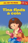 All set to Read Readers Level 1 Tina Finds a Coin READERS
